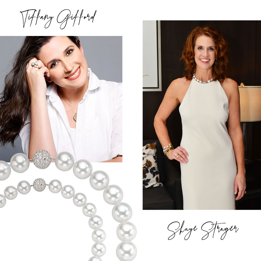 (Different image of Shaye – wearing white dress with PEARLS) Clockwise L to R – Celebrity Stylist Tiffany Gifford, Trend Tracker and Fashion/Celebrity/Corporate Stylist Shaye Strager of Strager Style, Assael Classic South Sea Cultured Pearl Necklace in Varying Sizes